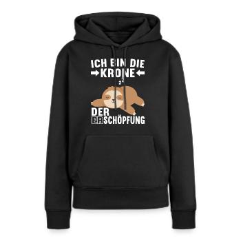 Faultier Spruch Müdigkeit - Frauen Premium Bio Hoodie - Schwarz - Vorne - Julia (174cm)