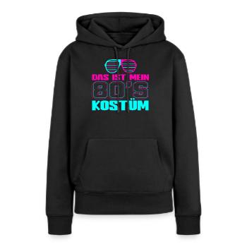 80er Jahre Das Ist Mein 80er Kostüm - Frauen Premium Bio Hoodie - Schwarz - Vorne - Julia (174cm)