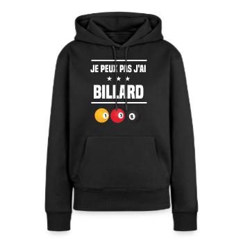 Je Peux Pas J'ai billard boule humour billardiste - Sweat à capuche Premium bio Femme - noir - Devant - Julia (174cm)