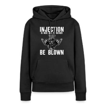 L’injection est agréable mais je préfère être soufflé - Sweat à capuche Premium bio Femme - noir - Devant - Julia (174cm)