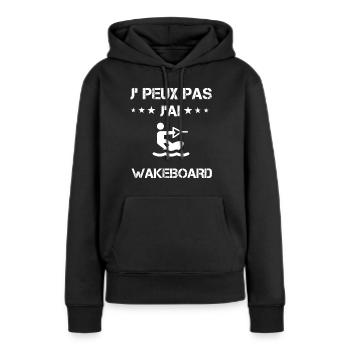 Je peux pas j'ai wakeboard cadeau wakeboard - Sweat à capuche Premium bio Femme - noir - Devant - Julia (174cm)