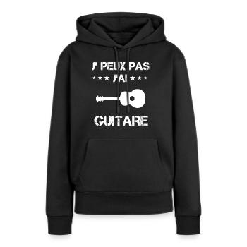 je peux pas j'ai guitare cadeau gutariste - Sweat à capuche Premium bio Femme - noir - Devant - Julia (174cm)