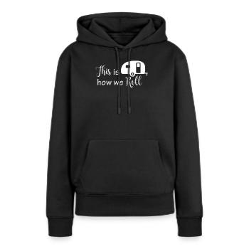 So sind wir unterwegs - Frauen Premium Bio Hoodie - Schwarz - Vorne - Julia (174cm)