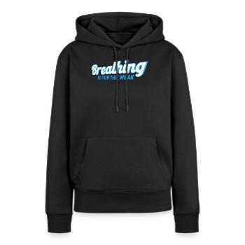 Schwimmen Geschenk Schwimmer Spruch Schwimmen - Frauen Premium Bio Hoodie - Schwarz - Vorne - Julia (174cm)