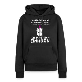 Ich mag dich Einhorn - lustiges Einhorn Spruch - Frauen Premium Bio Hoodie - Schwarz - Vorne - Julia (174cm)