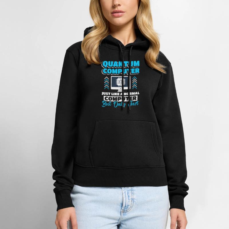Quantum Computer Quantum Computing Women’s Premium Organic Hoodie