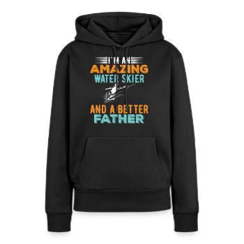 Ich Bin Ein Hervorragender Wasserskifahrer - Frauen Premium Bio Hoodie - Schwarz - Vorne - Julia (174cm)
