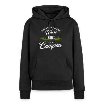Gebt mir eine Wiese. Ich will Campen. - Frauen Premium Bio Hoodie - Schwarz - Vorne - Julia (174cm)