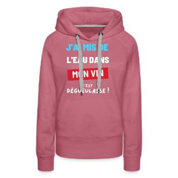 Wasser in meinem Wein. Humor Geburtstagsgeschenk Party - Frauen Premium Bio Hoodie - Malve - Vorne - Isabella (175cm)