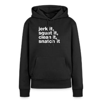 "Secousse-le, accroupis-le, nettoie-le, arrache-le" Déclaration - Sweat à capuche Premium bio Femme - noir - Devant - Julia (174cm)