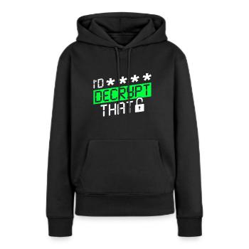 Cyber Security Hacker - Frauen Premium Bio Hoodie - Schwarz - Vorne - Julia (174cm)