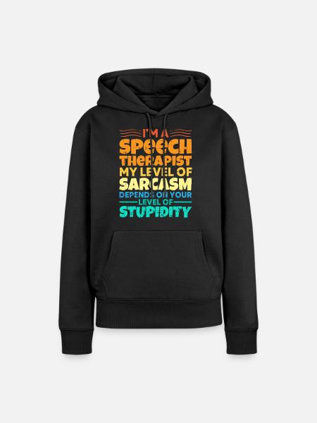 Sprachtherapeut Logopäde Geschenk - Frauen Premium Bio Hoodie - Schwarz