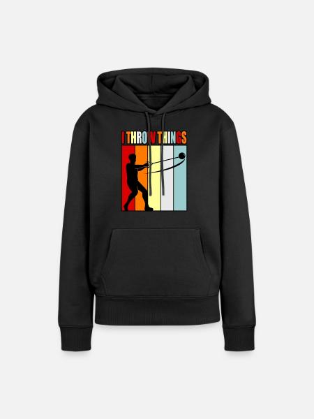 Ich Werfe Dinge Hammerwerfen - Frauen Premium Bio Hoodie - Schwarz
