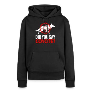 Coyote Hunting Coyote Jagen Geschenk - Frauen Premium Bio Hoodie - Schwarz - Vorne - Julia (174cm)