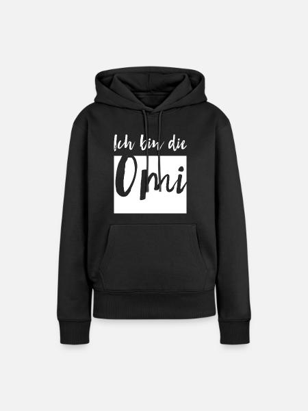 Ich bin die Omi - Frauen Premium Bio Hoodie - Schwarz