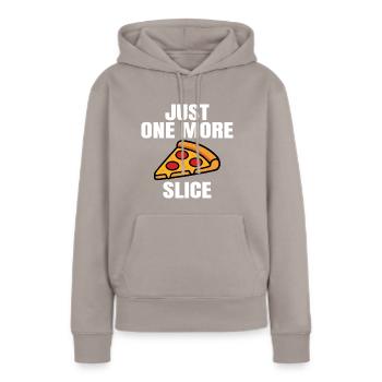 Pizza Slice Design with Saying - Women’s Premium Organic Hoodie - taupe - Front - Julia (174cm)
