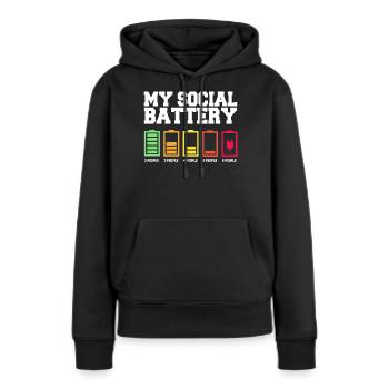 Meine Soziale Batterie Ist Niedrig - Frauen Premium Bio Hoodie - Schwarz - Vorne - Julia (174cm)