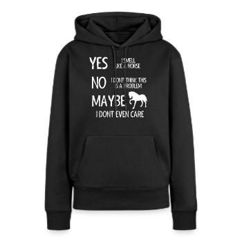 Pferdenarr, Pferd, Pferdegeschenk - Frauen Premium Bio Hoodie - Schwarz - Vorne - Julia (174cm)