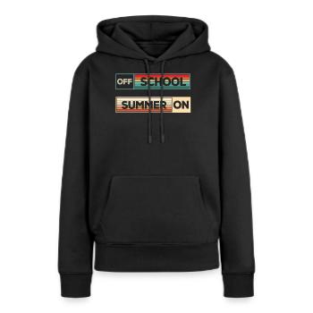 Schule Ist Draußen, Sommer Auf - Frauen Premium Bio Hoodie - Schwarz - Vorne - Julia (174cm)