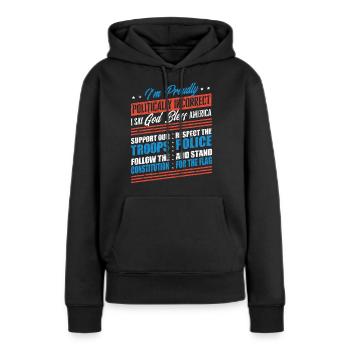 Je suis politiquement incorrect, fier d’être américain - Sweat à capuche Premium bio Femme - noir - Devant - Julia (174cm)