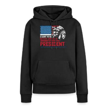 Je veux voir un président indien - Sweat à capuche Premium bio Femme - noir - Devant - Julia (174cm)