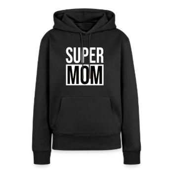 Super Mom - Mama - Frauen Premium Bio Hoodie - Schwarz - Vorne - Julia (174cm)