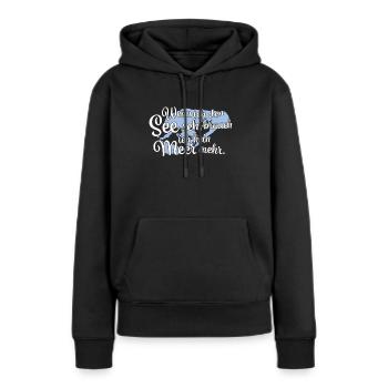 Wenn ich den See seh Senftenberger See - Frauen Premium Bio Hoodie - Schwarz - Vorne - Julia (174cm)