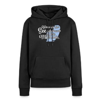 Wenn ich den See seh Berzdorfer See - Frauen Premium Bio Hoodie - Schwarz - Vorne - Julia (174cm)