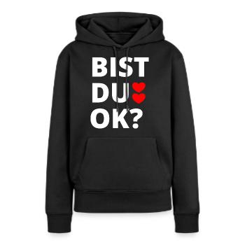Bist du Ok? Song Open Air t-Shirt Fans - Frauen Premium Bio Hoodie - Schwarz - Vorne - Julia (174cm)