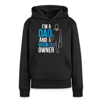 Ich Bin Ein Vater Und Ein Geschäftsinhaber CEO - Frauen Premium Bio Hoodie - Schwarz - Vorne - Julia (174cm)