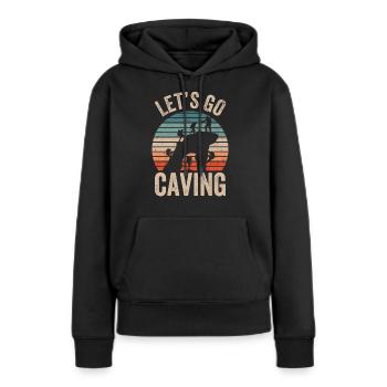 Gehen Wir In Die Höhle Caving Cave Höhlenwandern - Frauen Premium Bio Hoodie - Schwarz - Vorne - Julia (174cm)
