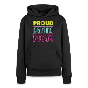 Fier Artisanat Maman Mère Amateur Artisanat - Sweat à capuche Premium bio Femme - noir - Devant - Julia (174cm)