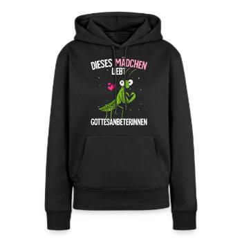 Gottesanbeterin Mädchen - Frauen Premium Bio Hoodie - Schwarz - Vorne - Julia (174cm)