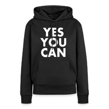 Yes you can - Frauen Premium Bio Hoodie - Schwarz - Vorne - Julia (174cm)