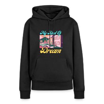 My Kind of Dream - Frauen Premium Bio Hoodie - Schwarz - Vorne - Julia (174cm)