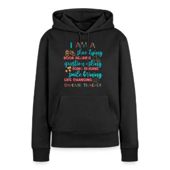 Kindergarten teacher Childminder Educator - Women’s Premium Organic Hoodie - black - Front - Julia (174cm)