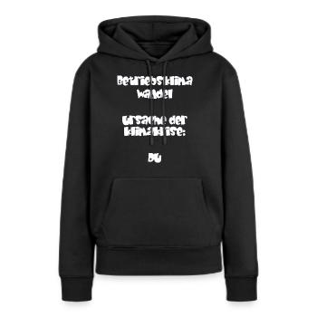 Betriebsklimawandel - Sprüche - Geschenk - Frauen Premium Bio Hoodie - Schwarz - Vorne - Julia (174cm)