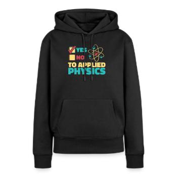 Physicien physicien - Sweat à capuche Premium bio Femme - noir - Devant - Julia (174cm)