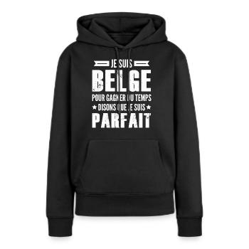 belge parfait / humour belge - Sweat à capuche Premium bio Femme - noir - Devant - Julia (174cm)