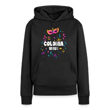 Colonia Virus Karneval Kölle Geschenk - Frauen Premium Bio Hoodie - Schwarz - Vorne - Julia (174cm)