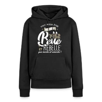 anniversaire 70 ans fille belle et rebelle 1952 - Sweat à capuche Premium bio Femme - noir - Devant - Julia (174cm)