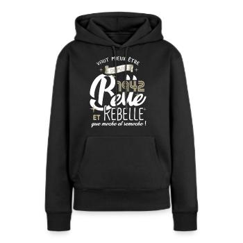 anniversaire 80 ans fille belle et rebelle 1942 - Sweat à capuche Premium bio Femme - noir - Devant - Julia (174cm)