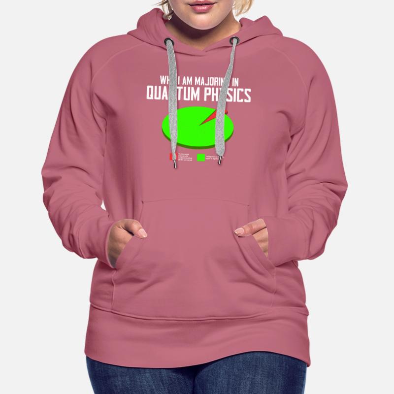 Quantum Physics Physics Physicist science quantum Women’s Premium Organic Hoodie