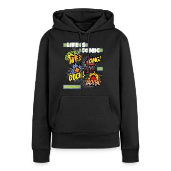 Comic, comic strips, funny saying comic style - Women’s Premium Organic Hoodie - black - Front - Julia (174cm)