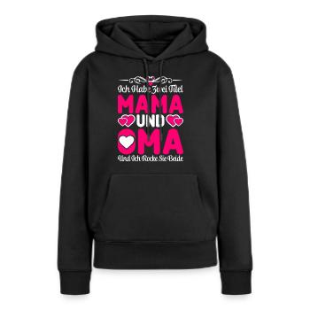 Ich Habe Zwei Titel Mama Und Oma - Frauen Premium Bio Hoodie - Schwarz - Vorne - Julia (174cm)