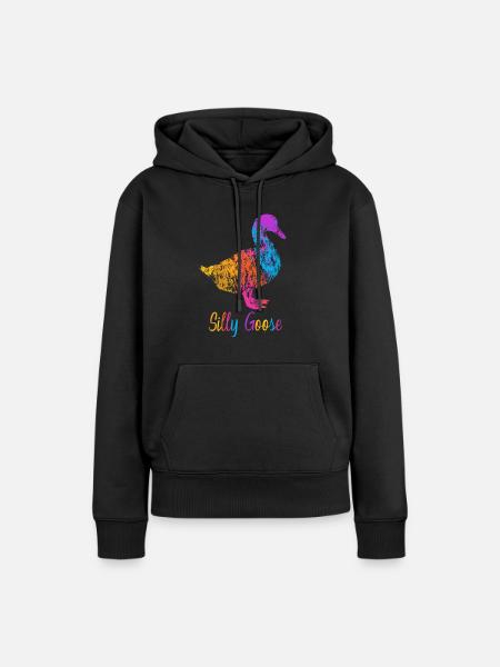 Silly Goose On The Loose Funny Goose Meme - Women’s Premium Organic Hoodie - black