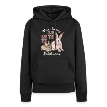 Muttertag, kleiner Hase, Häschen, lustiger Spruch - Frauen Premium Bio Hoodie - Schwarz - Vorne - Julia (174cm)