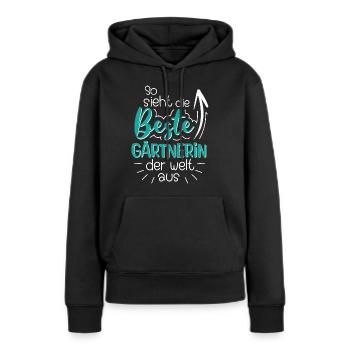 So sieht die beste Gärtnerin der Welt aus - Frauen Premium Bio Hoodie - Schwarz - Vorne - Julia (174cm)
