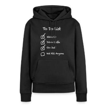 To do - a fun list - Women’s Premium Organic Hoodie - black - Front - Julia (174cm)