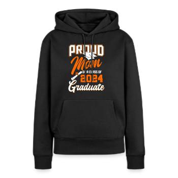 Proud mother of the graduating class of 2024 - Women’s Premium Organic Hoodie - black - Front - Julia (174cm)